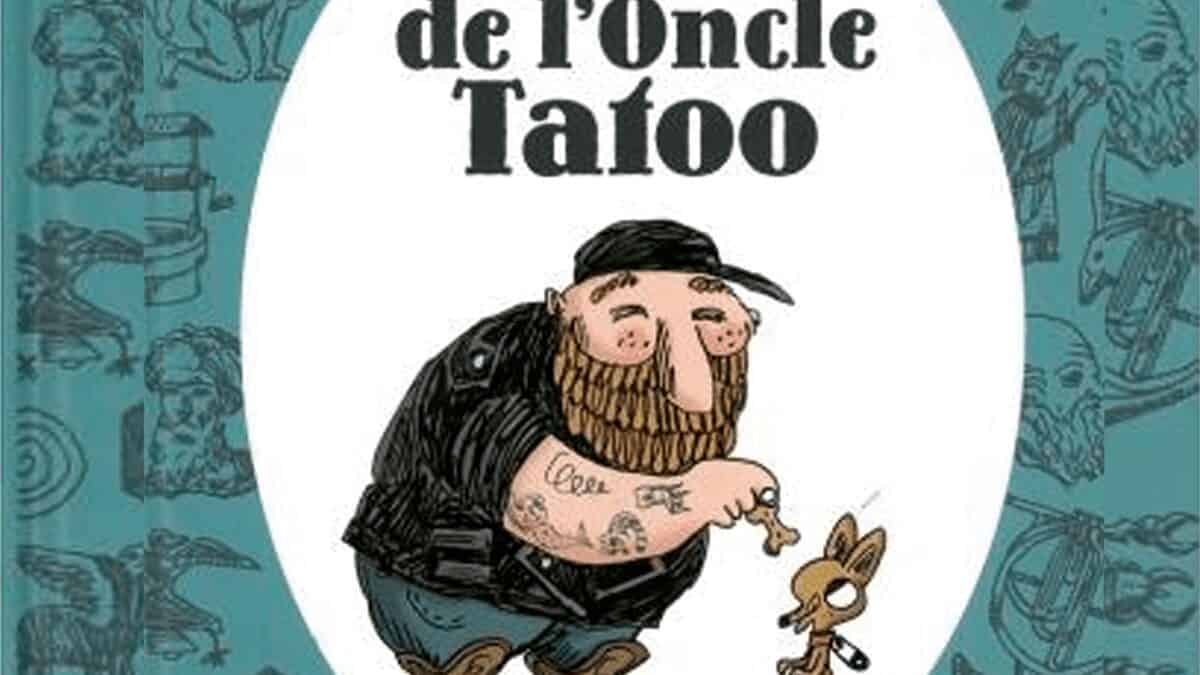 You are currently viewing Les histoires de l’Oncle Tatoo