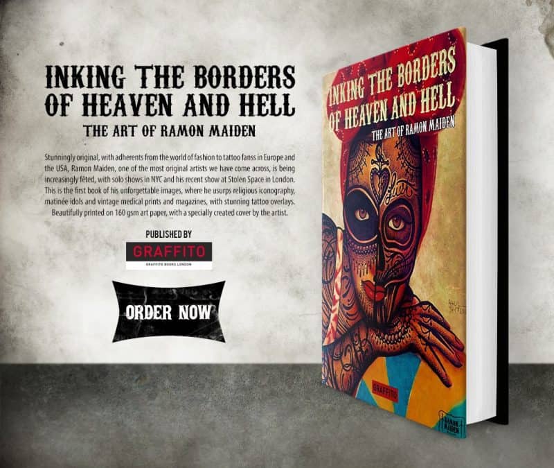 INKING THE BORDERS OF HEAVEN AND HELL – THE ART OF RAMON MAIDEN