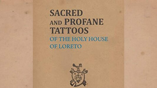 Sacred and Profane Tattoos : of the Holy House of Loreto par de Caterina Pigorini Beri, traduit par Alessandra Borroni